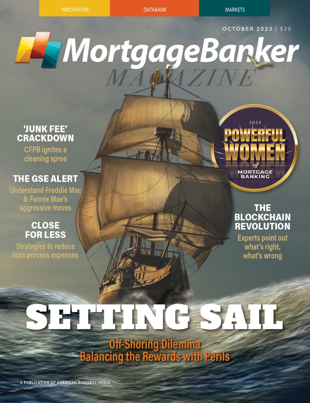 Setting Sail Mortgage Banker Magazine
